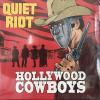 Quiet Riot - Hollywood Cowboys